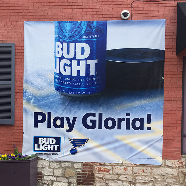 Play Gloria! St. Louis Blues Bud Light Custom Banner